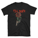 UNCONDITIONAL ROSE  Unisex T-Shirt